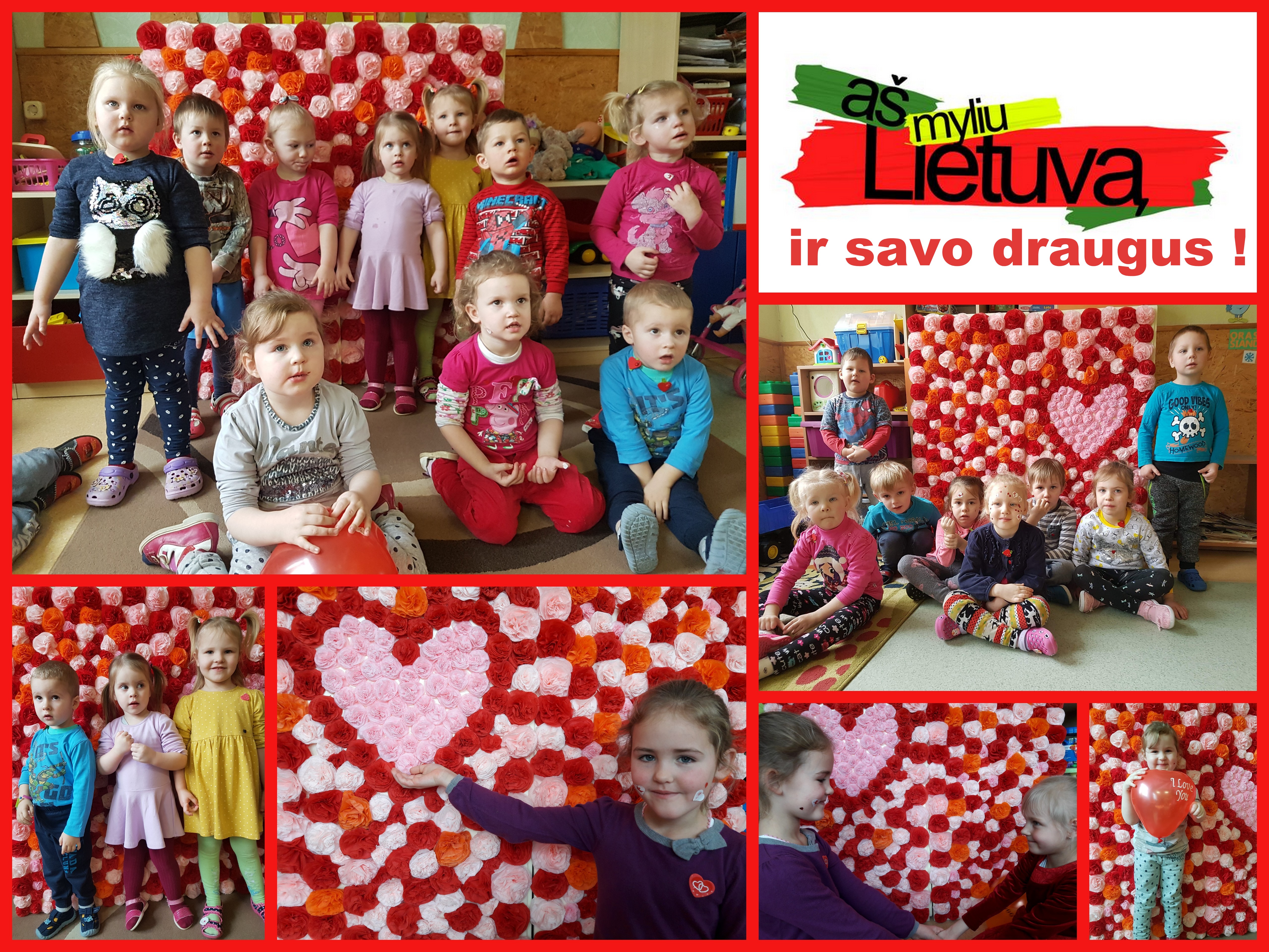 Aš myliu Lietuvą ir savo draugus